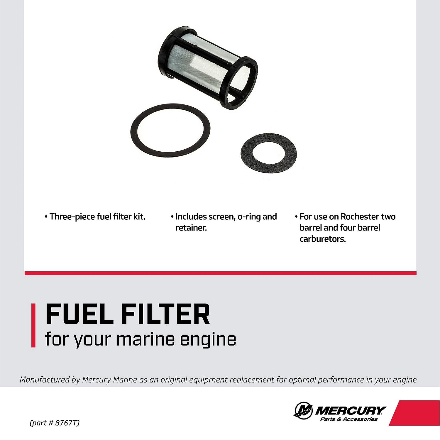 Mercury 8767T carburetor fuel filter kit for Rochester two barrel and four barrel carburetors on compatible MerCruiser engines facts