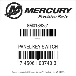 Mercury 8M0138351 single key switch panel UPC label