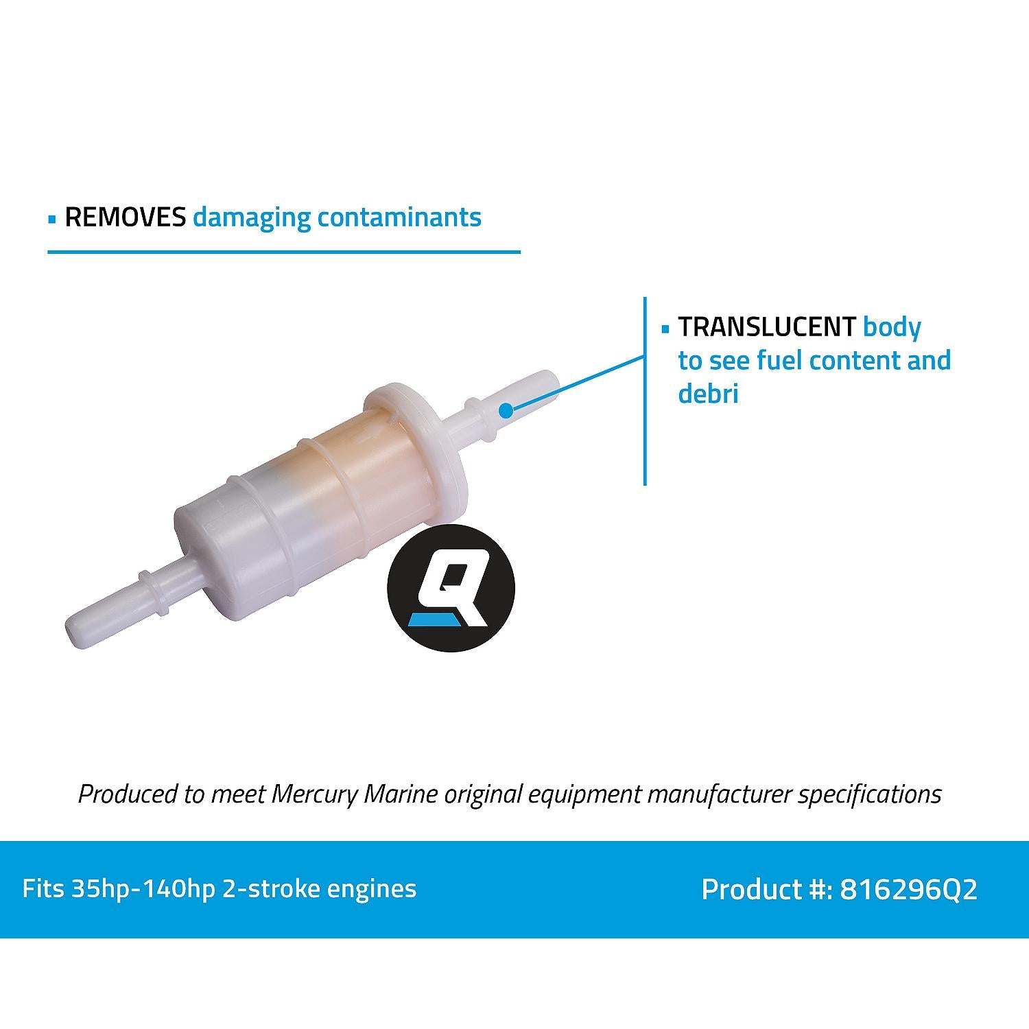 Quicksilver 816296Q2 translucent fuel filter features