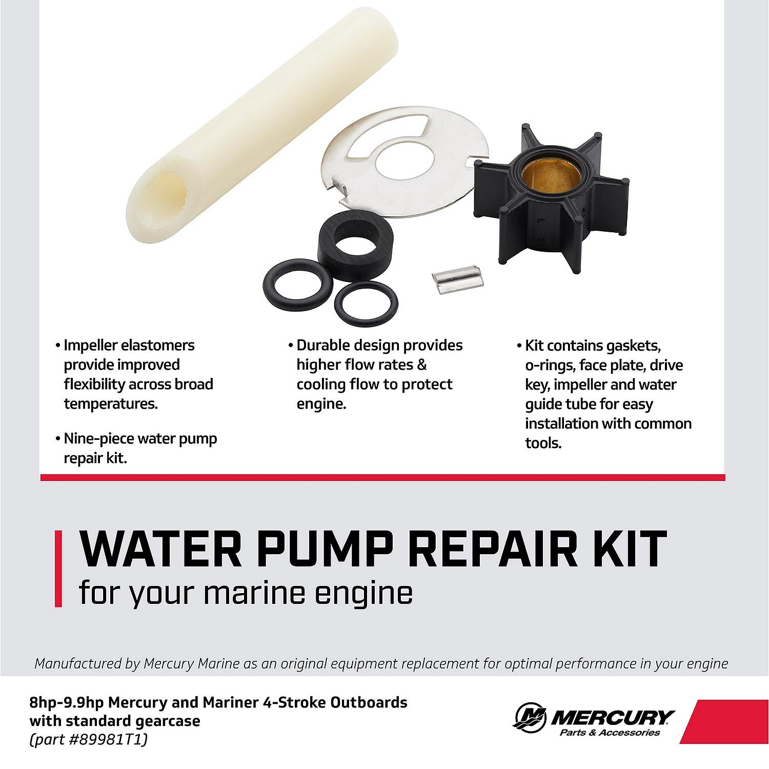 Mercury 89981T1 water pump repair kit for 8-9.9HP FourStroke outboards Facts